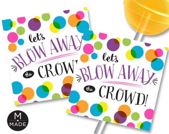 Let's Blow Away the Crowd Tags, Sports Good Luck Tags, Team Motivation Tags, Instant Download, Printable, Locker Room Good Luck Favor Tags