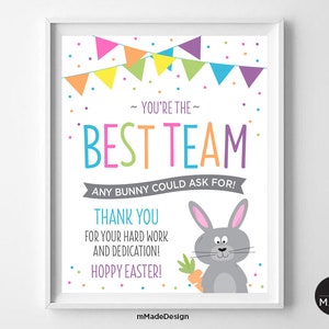 You're the Best Team Any Bunny Could Ask for Sign Workplace Easter ...