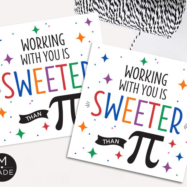 Working With You Is Sweeter Than Pi Tags, Math Teacher Gift Tags, Favor Tags, Pizza, Pie, Office, Coworker, Employee Appreciation Gift Tags