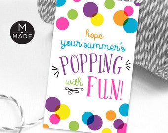 End of Year Tag, School Tag, Hope Your Summer's Popping With Fun Tag, Happy Summer Tag,Bubbles Tag,Gum Tag,Pop, Fidget, End of School Gift