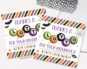 May include: Two Halloween-themed cards with the text "THANKS A LOT FOR YOUR REFERRALS! HAPPY HALLOWEEN!" The cards feature a bingo ball design with bats, spiders, and candy corn accents. The color scheme includes orange, purple, green, and black.