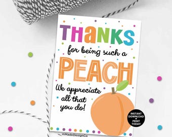 Peach Appreciation Tags Thanks For Being A Peach Employee Appreciation Peach Cobbler Day Coworker Thank You Staff Teacher Team Appreciation