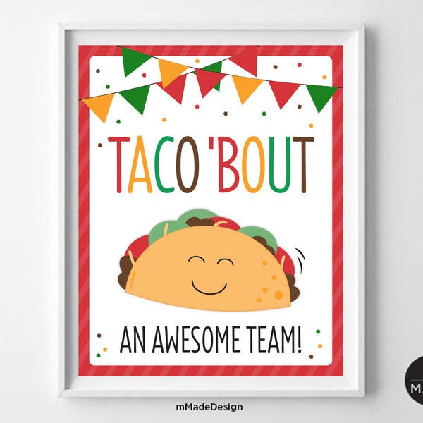 Taco 'Bout An Awesome Team Sign, Employee Appreciation, Taco Office Party Decor, Fiesta, Team Thank You, Employee Recognition, Staff Party