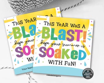 Soaked With Fun Gift Tags Personalizable Pool Toys End Of School Year Classroom Printable