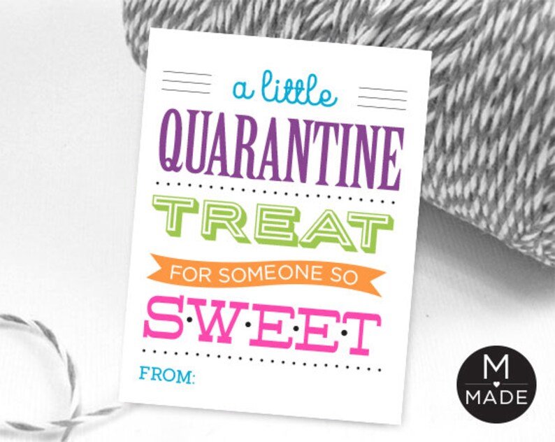 A Little Quarantine Treat For Someone So Sweet Printable Etsy