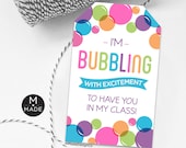 Bubbling With Excitement To Have You In My Class Tags Back To School Student Gift From Teacher School Bubbles Tag Meet The Teacher First Day