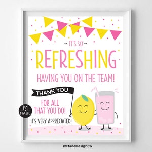 So Refreshing Having You On The Team Employee Appreciation Sign Pink Lemonade Staff Appreciation Team Motivation Summer Workplace Party 8x10