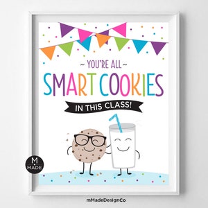You&#39;re All Smart Cookies In This Class Sign Back To School Bulletin Board Decor Classroom Kids Motivational Inspirational School Sign 8x10&quot;