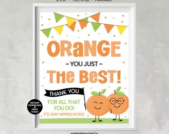 Pomarańczowy znak "You Just The Best" personalizowany znak z podziękowaniami dla pracowników i podziękowaniami dla personelu Pomarańczowy znak biurowy z podziękowaniami dla zespołu do druku 8x10"