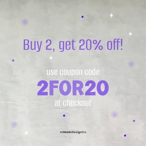 May include: A promotional graphic with the text "Buy 2, get 20% off!" in purple. The coupon code "2FOR20" is also in purple, with the words "use coupon code" above it and "at checkout" below. The background is a textured gray.