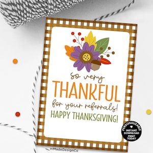 Personalizable Fall Referral Marketing Gift Tags October Pop By Business Marketing Happy Thanksgiving Floral Thankful For Your Referrals Tag