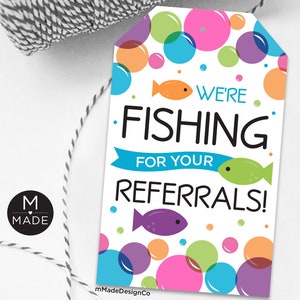 Fishing For Your Referrals Gift Tags For Business Marketing Fish Crackers Gummy Fish Business Referrals Summer Promo Referral Marketing