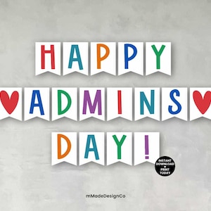 Könnte beinhalten: Ein farbenfrohes Banner mit dem Text "Happy Admins Day!" in weißen Buchstaben auf weißem Hintergrund. Die Buchstaben sind in verschiedenen Farben, darunter Rot, Orange, Gelb, Grün, Blau und Lila. Auf beiden Seiten des Wortes "Admins" befinden sich zwei rote Herzen.