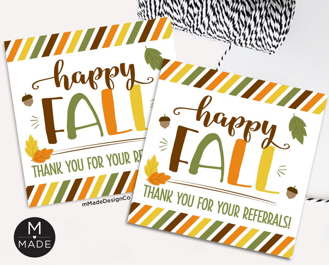 Fall Referral Tags Happy Fall Thank You for Your Referrals Fall ...