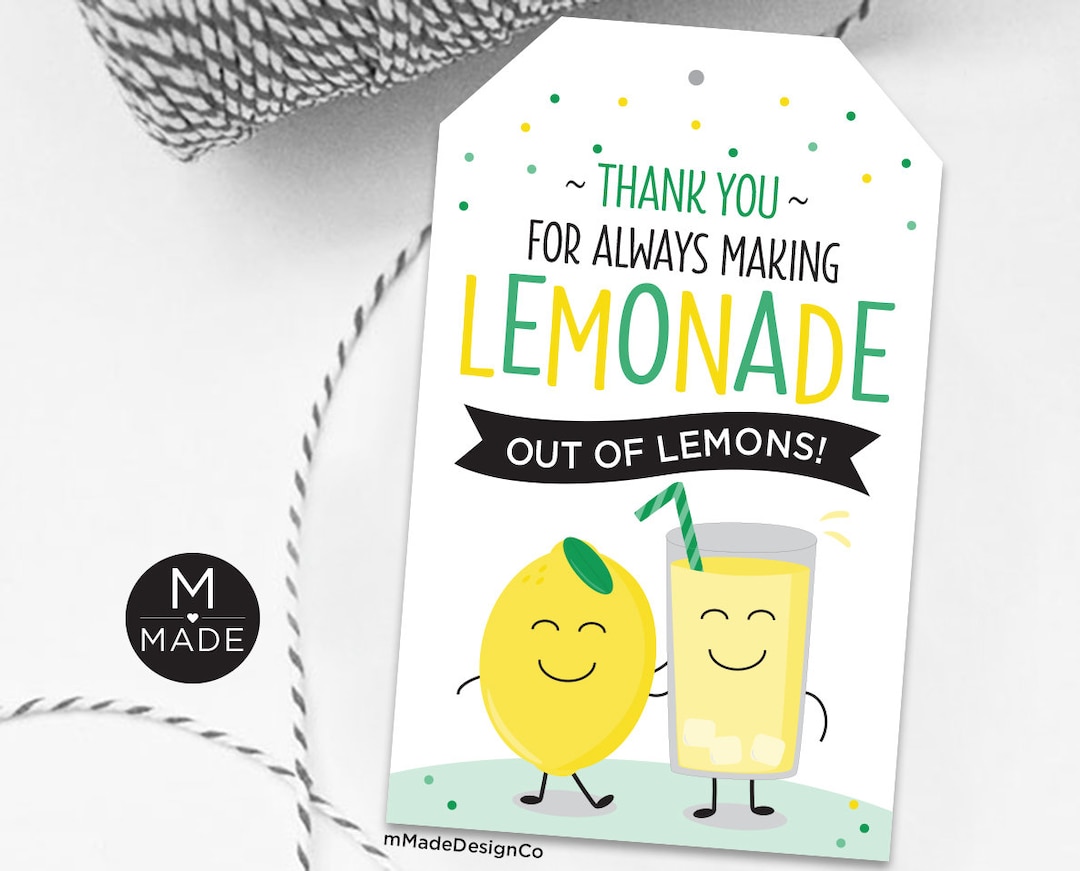 Making Lemonade Out of Lemons Thank You Tags, Employee Appreciation, Teacher, Nurse, Coworker