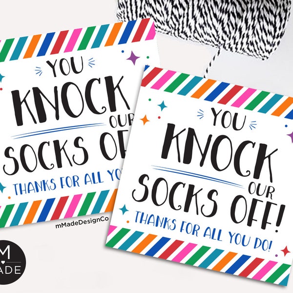 You Knock Our Socks Off Tags, Employee Appreciation, Socks Gift Tag, Team Motivation, Office Staff Thank You, Socks Tags, From Employer