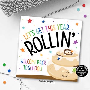 Personalizable Let&#39;s Get This Year Rollin Back To School Gift Tag Cinnamon Roll Bun Welcome Back To School Teacher Appreciation Student Gift