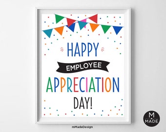 Happy Employee Appreciation Day Sign, Employee Thank You Sign, Office Decor, Team, Staff, Office, Flags, Instant Download DIY Printable 8x10