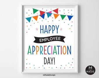 Happy Employee Appreciation Day Sign Employee Thank You Sign Team Staff Recognition Office Workplace Thank You Flags Printable 8x10