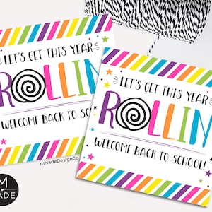 Let&#39;s Get This Year Rollin&#39; Tags Welcome Back To School Rolls Buns Baked Goods Fruit Rolls Preschool First Day Classroom Gift From Teacher