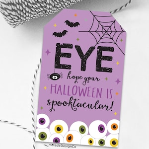 Eye Hope Your Halloween Is Spooktacular Tags Chocolade Gummies Fidget Speelgoed Bal Halloween Cadeaukaartjes Halloween Ogen Kinderen Halloween Oogbollen