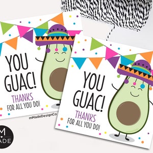 You Guac Grazie Tag Etichette regalo di apprezzamento per i dipendenti Riconoscimento del personale Cinco De Mayo You Guac Team Insegnante Collega Posto di lavoro Grazie