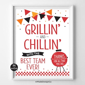 Grillin&#39; And Chillin&#39; Employee Thank You Sign Best Team Company BBQ Staff Cookout Workplace Lunch Employee Appreciation Summer Party 8x10