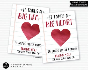 Takes A Big Heart To Shape Little Minds Tags Teacher Appreciation Teacher Thank You Gifts End Of School Year Gifts Personalizable Printable