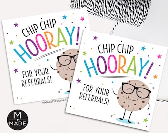 Chip Chip Hoera voor je verwijzingen Cadeaukaartjes voor zakelijke marketing Chocolate Chip Cookie Referral Marketing-klant bedankt Cookiepromo