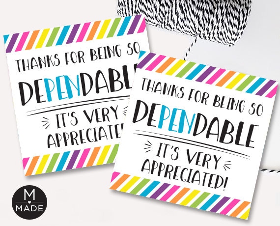 Pen Appreciation Tags Thanks For Being So Dependable Employee Appreciation Pen Gift Tag Volunteer Gift Company Gifting Staff Recognition 2x2