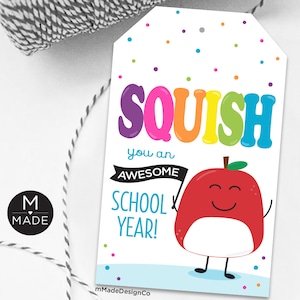 Squish You Um Ano Escolar Incrível De Volta às Aulas Etiquetas de Squish Etiquetas de Presente para Estudantes Presente de Boas-Vindas para Pré-escola Etiquetas de Presente para Sala de Aula