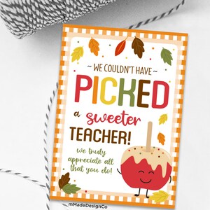 Candy Apple Teacher Appreciation Gift Tags Caramel Apples Caramel Candies Couldn't Have Picked A Sweeter Teacher Thank You Personalizable