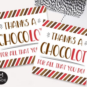 Thanks A Chocolot For All You Do Tags, Chocolate Gift Tags, Neighbor, Teacher, Coworker, Staff, Nurse, Caregiver, Thank You Tag,Appreciation