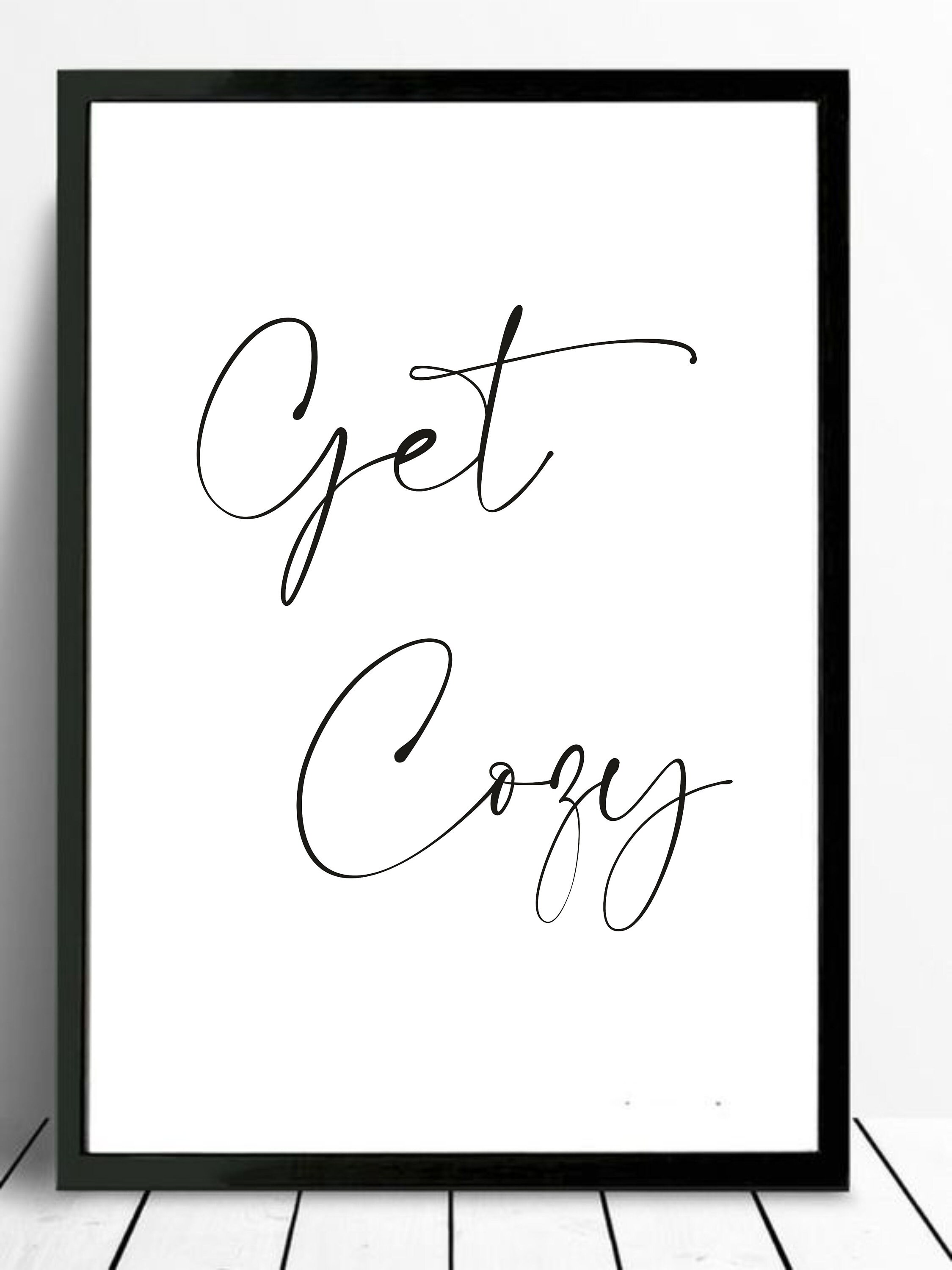 Get Cozy Printable Wall Art, Bedroom Prints, Get Cozy Sign, Guest ...