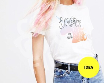 Unicorns are real Svg - Unicorn t-shirt - Eye t shirt - T-shirt SVG File - Sublimation - Vinyl Digital File - Silhouette - Cricut Design