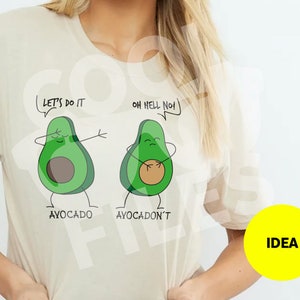 Avocado / Avocadon't fichier - T-shirt Avocat - Avocat logo - Avocat éclair - Sublimation t-shirt - Vinyl DXF - Silhouette - Cricut Design