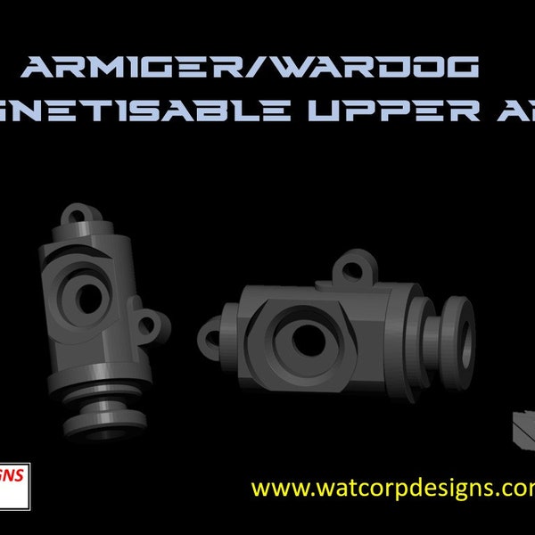 STL - Armiger Wardog magnetisable upper arm