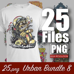 25 Streetwear Bundle 8 | Urban Shirt Designs | Digital | Urban Streetwear | Graphics Shirt | Pop Culture | T-Shirt Design