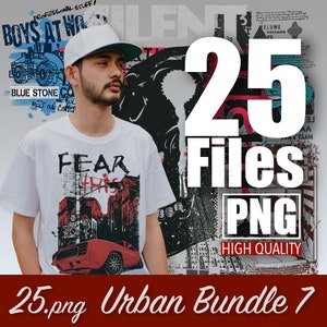25 Streetwear Bundle 7 | Urban Shirt Designs | Digital | Urban Streetwear | Graphics Shirt | Pop Culture | T-Shirt Design