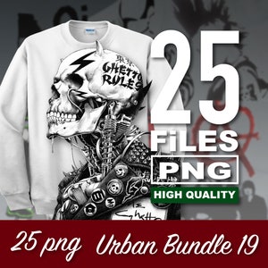25 Streetwear Bundle 19 | Urban Shirt Designs | Digital | Urban Streetwear | Graphics Shirt | Pop Culture | T-Shirt Design