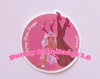 Bunny Babe Badge 3.0