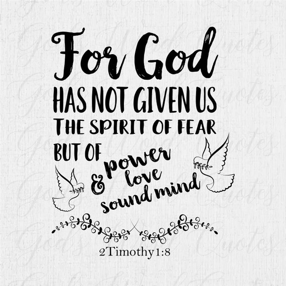 for god has given us a spirit