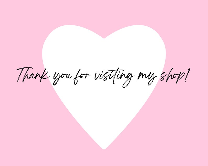 Peut inclure: Fond rose avec une forme de c&oelig;ur blanche et le texte "Merci d'avoir visit&eacute; ma boutique !"
