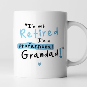 Personalised I'm Not Retired I'm A Professional Grandad Mug | Fathers Day | Gifts For Grandad | 9oz White Ceramic