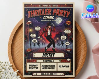 May include: A rectangular Thriller Party Comic birthday invitation featuring a central figure in a red jacket and black pants dancing on a street with zombies. Text includes GET READY TO THRILL, MICKEY IS TURNING 8, AUGUST 13, 245 CANYON ROAD, AUSTIN, TX 78110, AT 3:00 PM, AND RSVP AT 555-666-999.