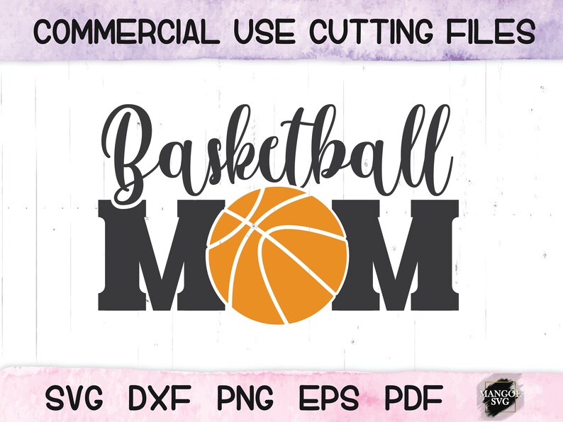 Download BASKETBALL MOM SVG Basketball Mom Shirt Svg Basketball Svg ...