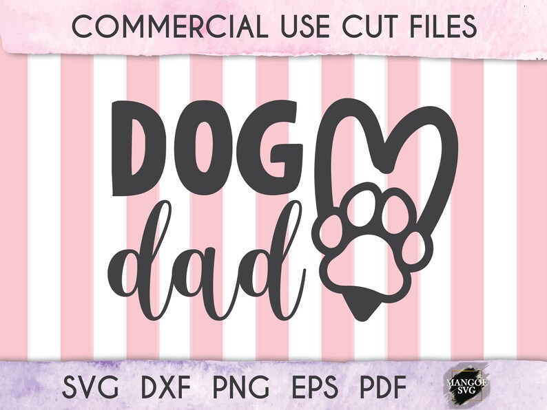 Download Dog Dad Svg Dog Father Svg Dog Svg Dog Lover Gift Svg Paw Etsy PSD Mockup Templates
