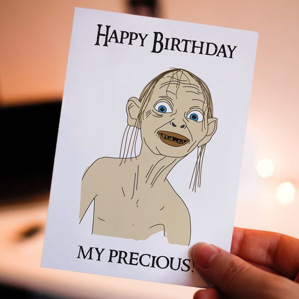 Gollum Happy Birthday Custom Card | Anniversary | Smeagol Birthday Wishes | Lotr Birthday Card