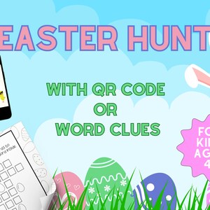 Indoor-outdoor Easter scavenger hunt for kids, printable optional QR codes