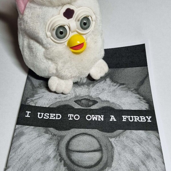 I used to own a Furby Zine